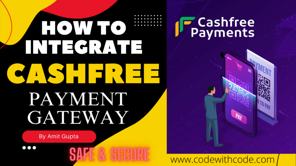 How to Integrate Cashfree Payment Gateway - Code With Code